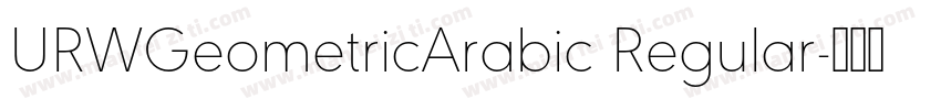URWGeometricArabic Regular字体转换